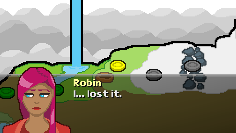 Robin saying: I.. lost it